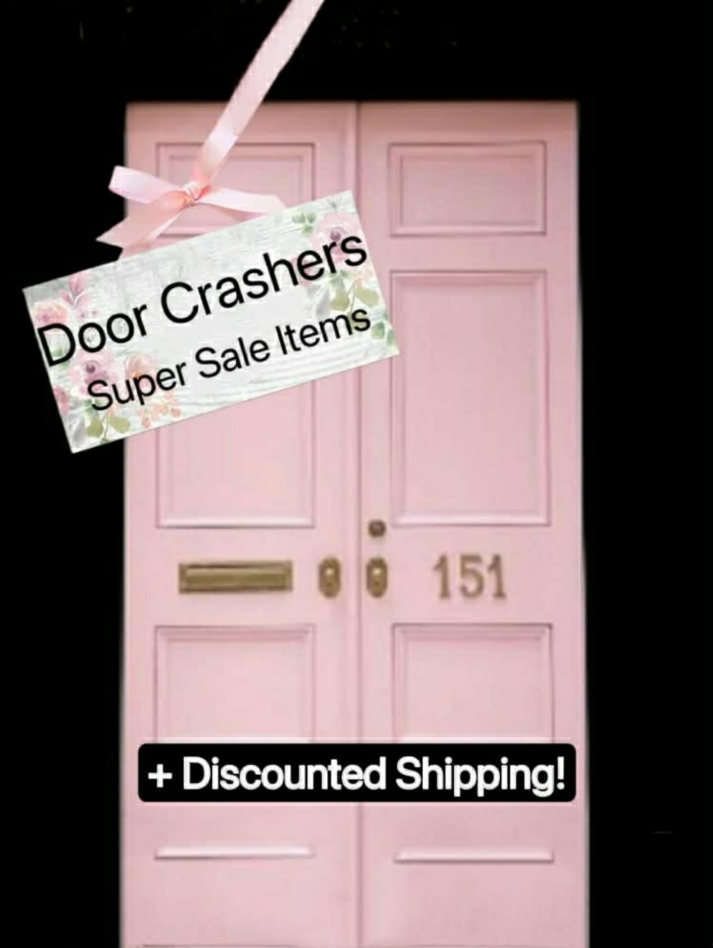 DOOR CRASHER DEALS (Closet Clear Out + *$9.99 shipping or LESS) Please see below